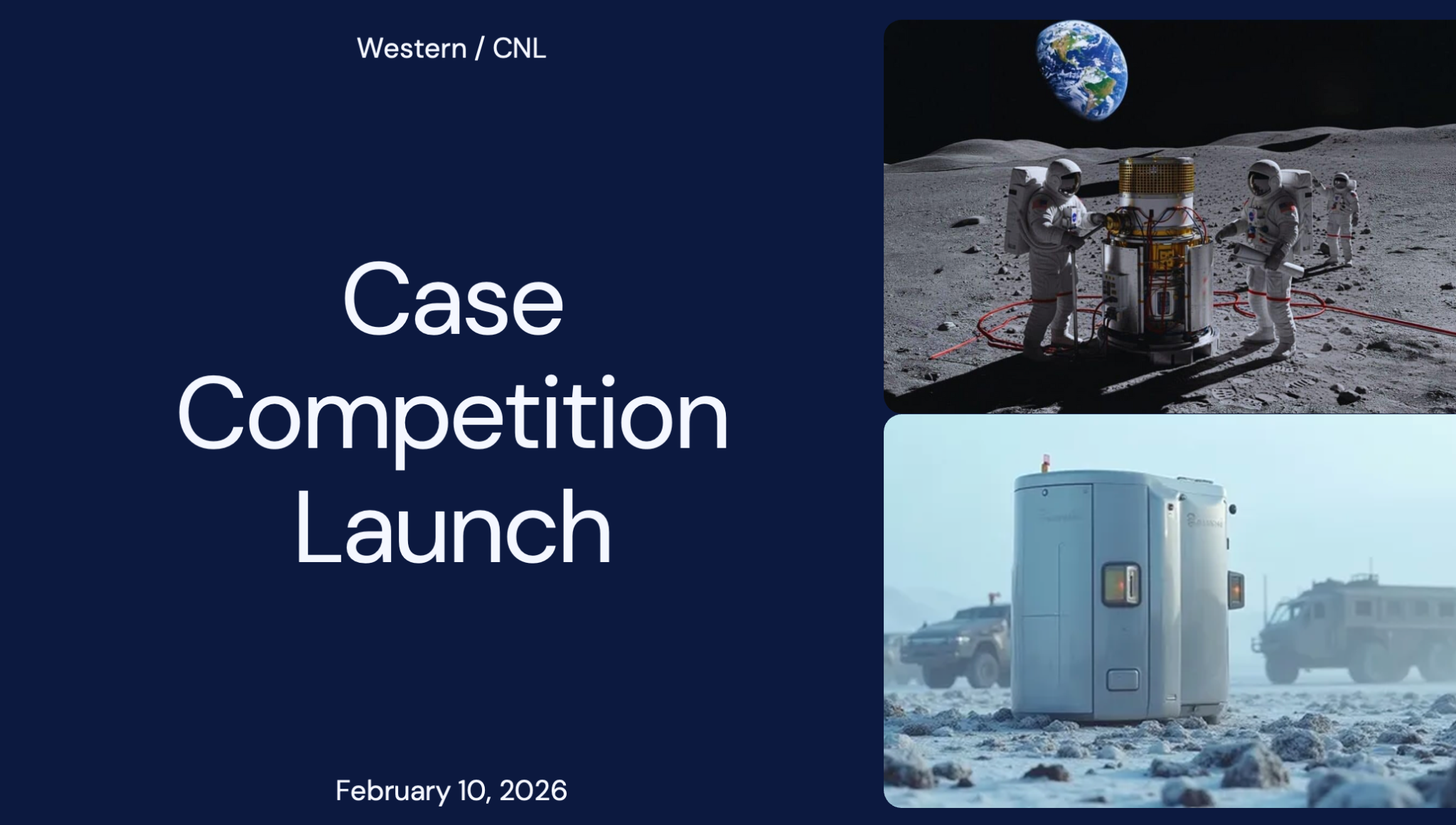 CNL case competition presentation cover showing a lunar setting and case title.
